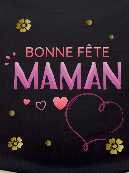 Bonne Fete Maman