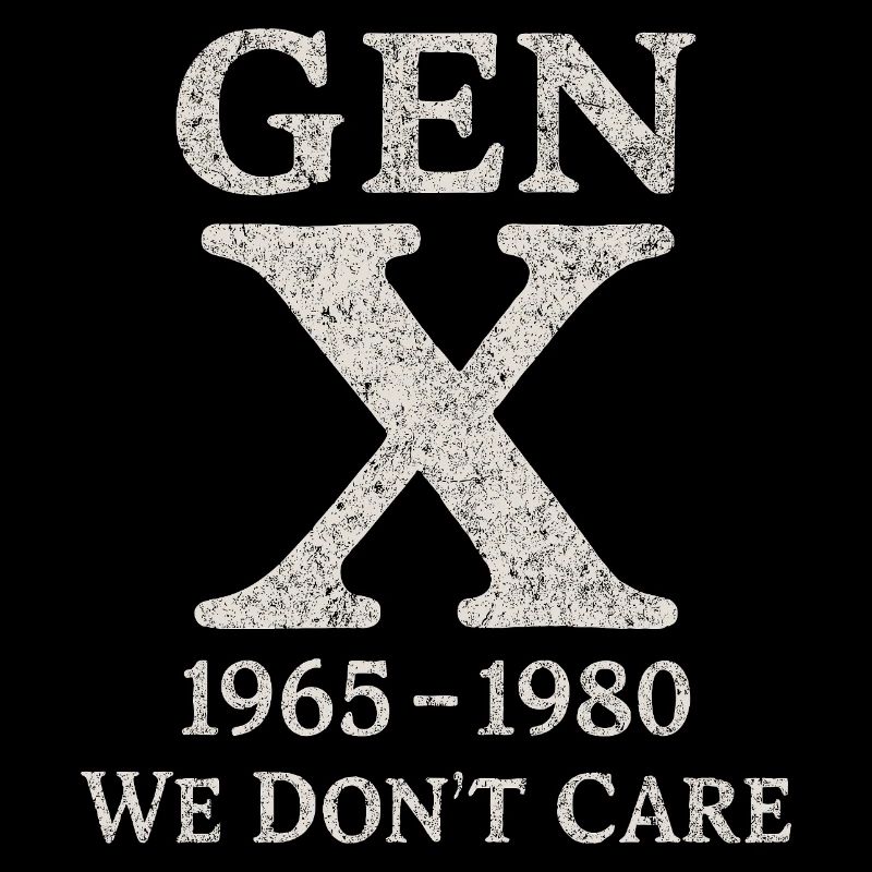 Generation X - We don't care