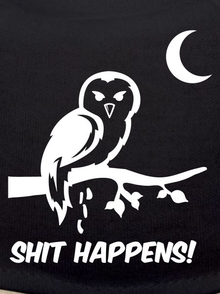 eule shit happens