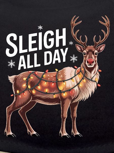 Sleigh All Day