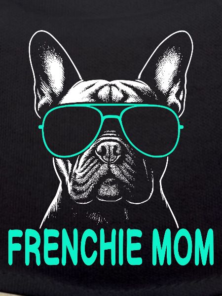 Frenchie Mom 