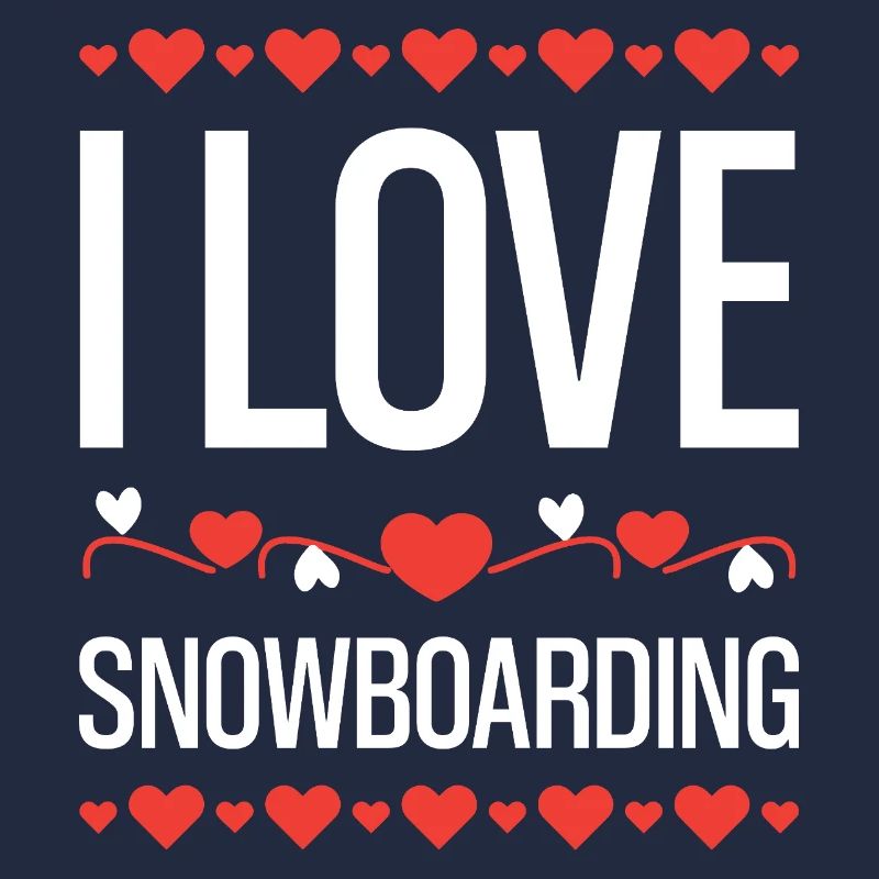 I Love Snowboarding