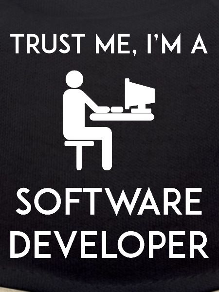 Vertrau mir, ich bin Softwareentwickler