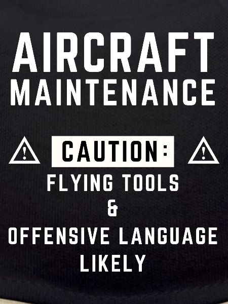 aircraft maintenance caution