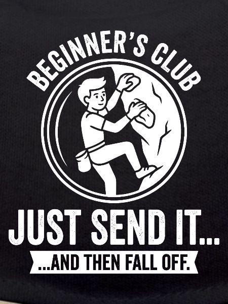 Beginner's Club Just Send It
