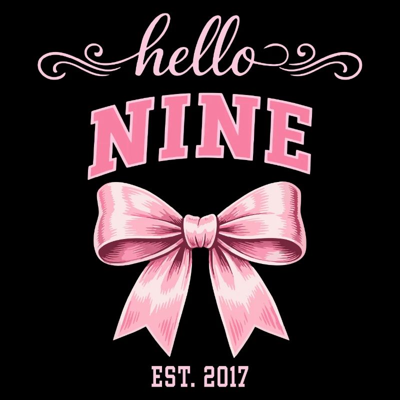Hello Nine 9 Year Old Is 2017 Birthday Knot