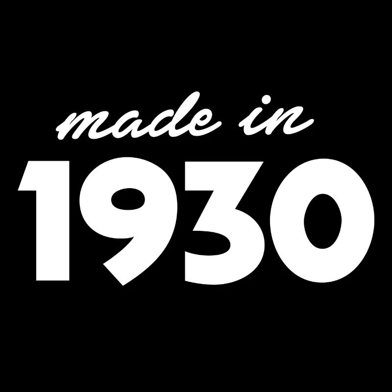 made in 1930