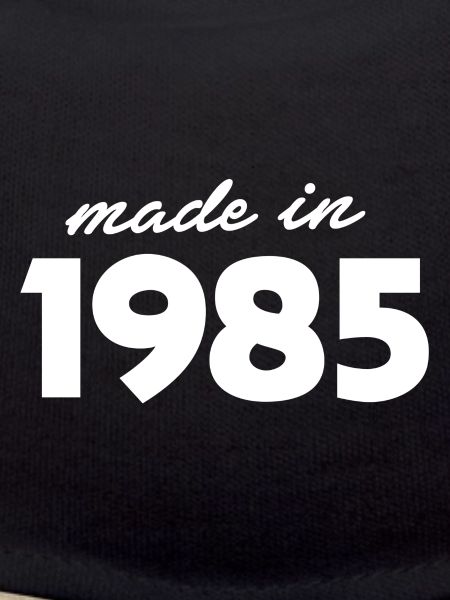 made in 1985