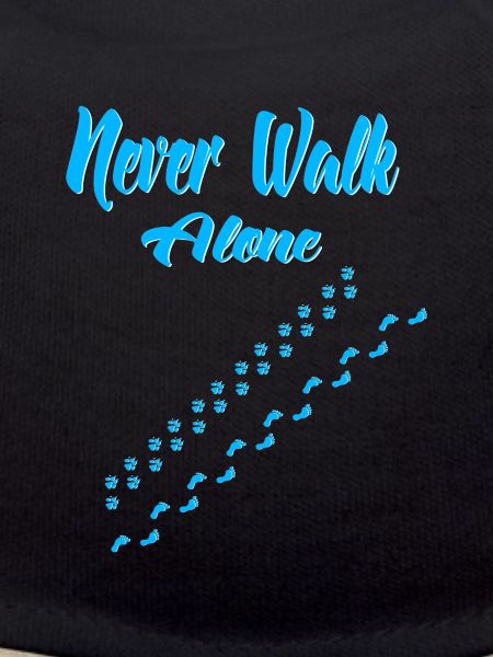 Never walk alone