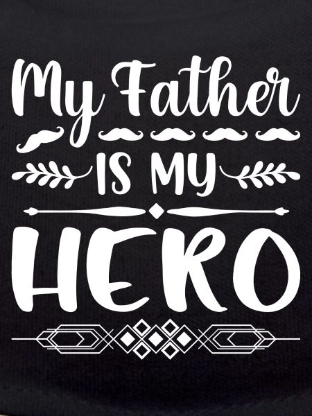 Mon père est mon héros