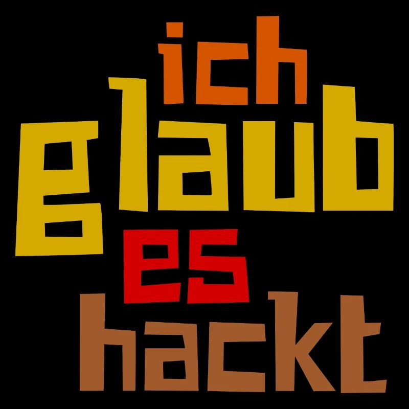 Ich Glaub Es Hackt