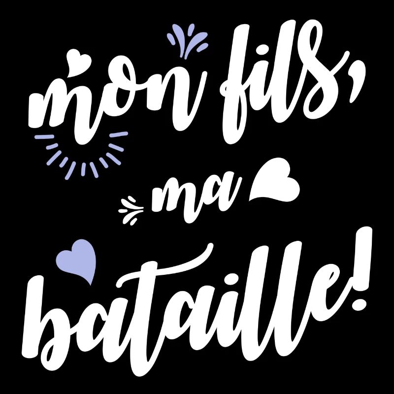 Mon fils, ma bataille!