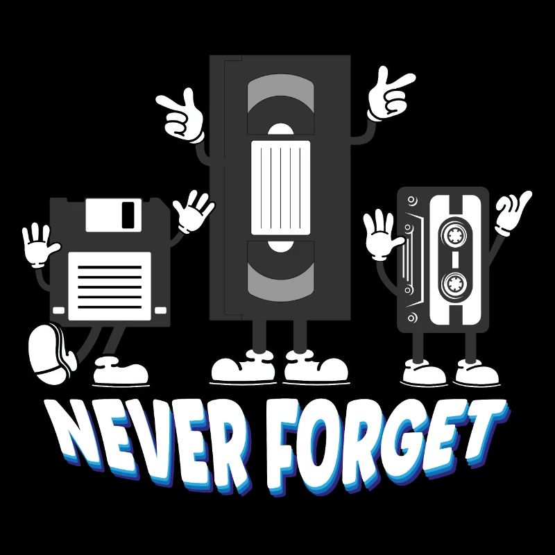 Never forget disk vhs casette - good old times