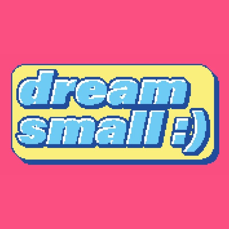 Retro Pixel Dream – Ironic motivation
