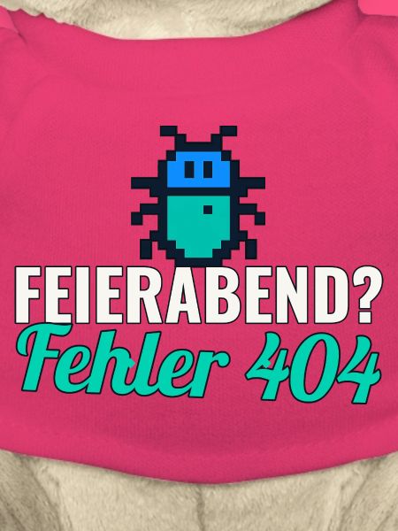 Feierabend? Fehler 404 – Shirt für Entwickler