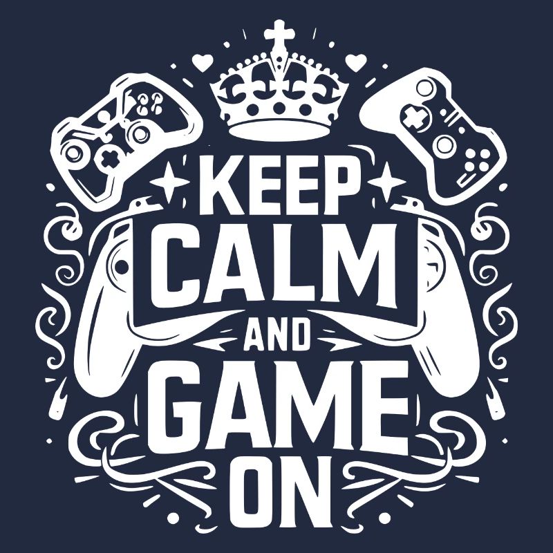 Keep Calm and Game On