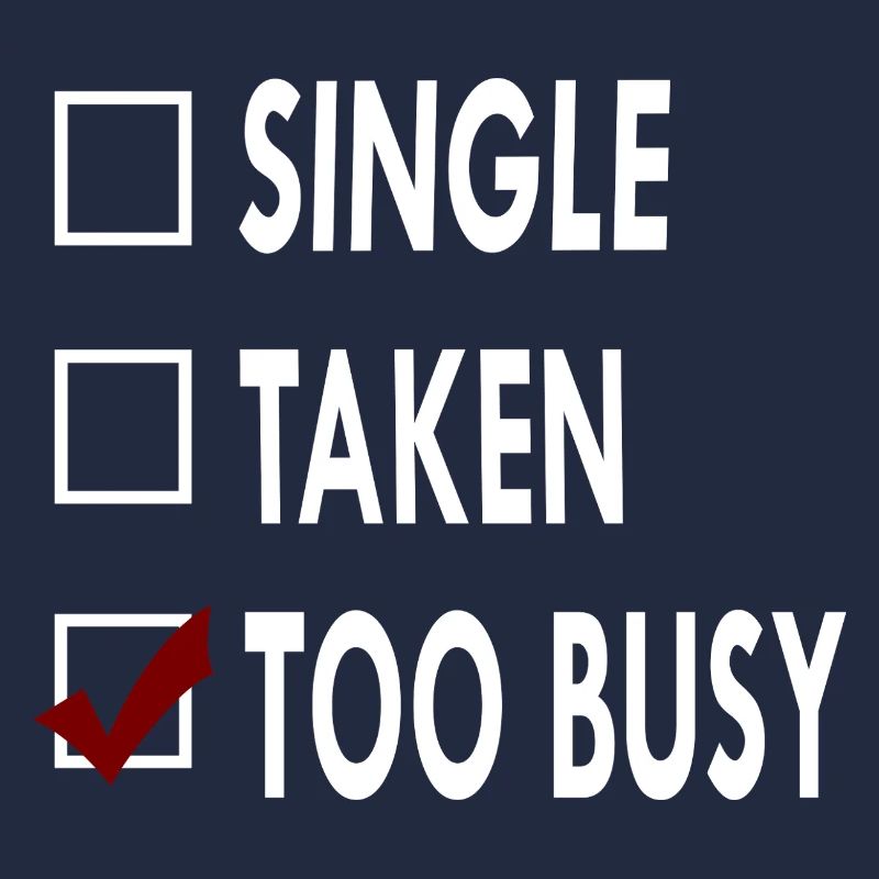 SINGLE TOO BUSY