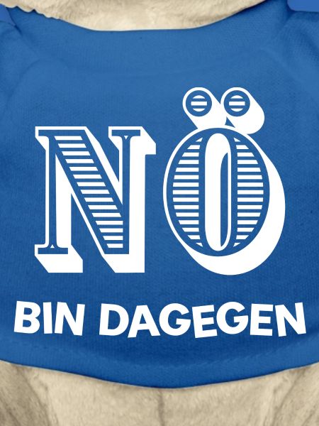 NÖ - BIN DAGEGEN