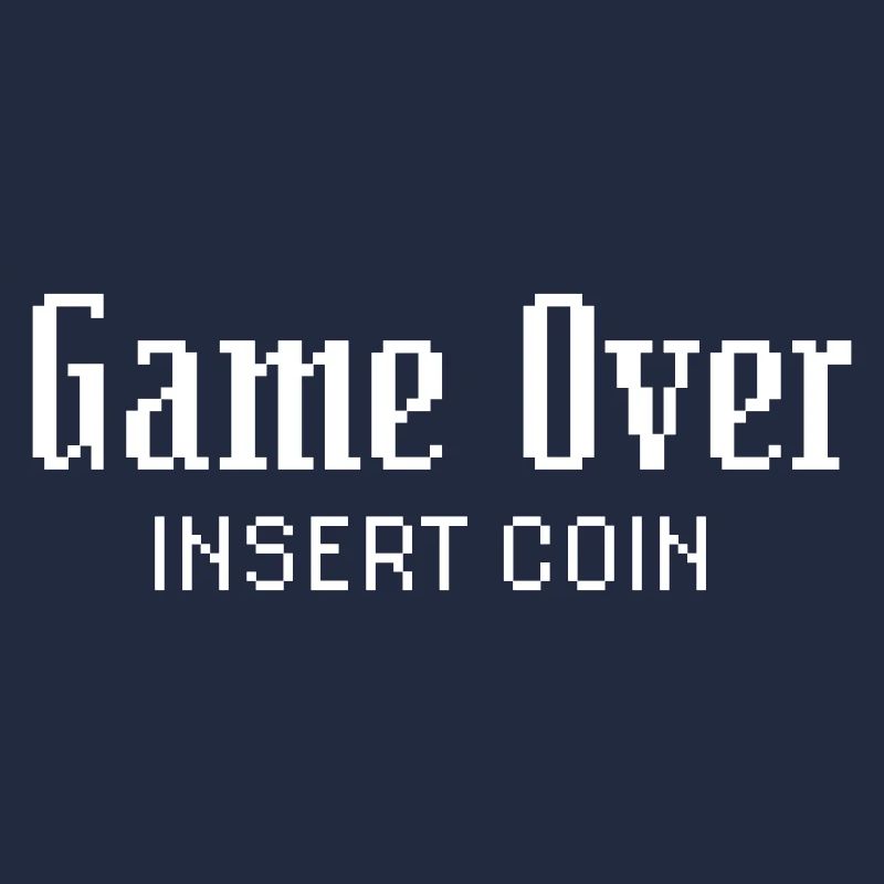 Game Over Insert Coin