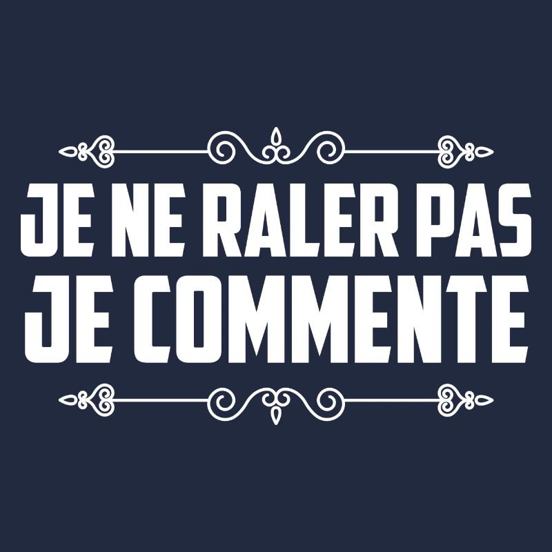 je ne rale pas je commente