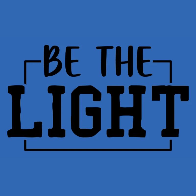 Be the Light