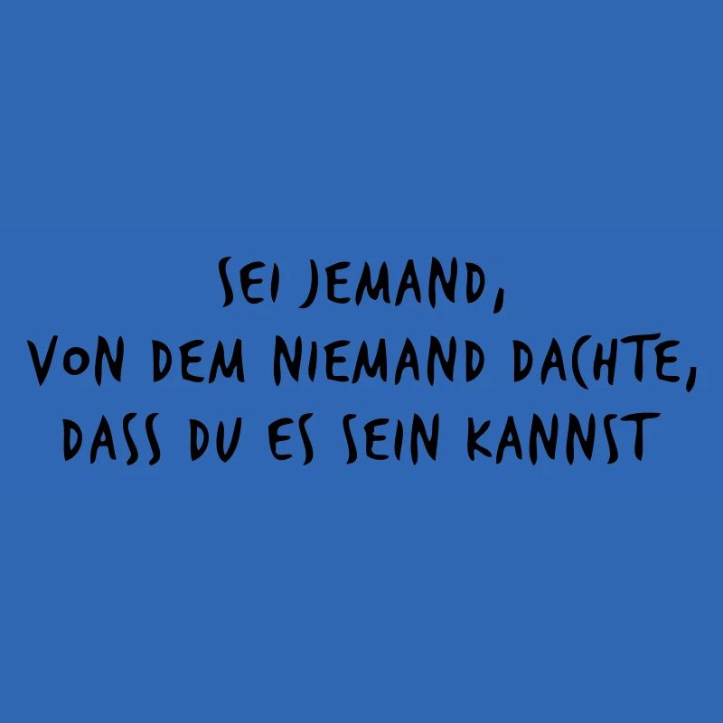 sei jemand