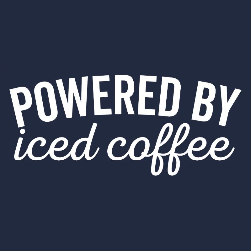 Powered By Iced Coffee