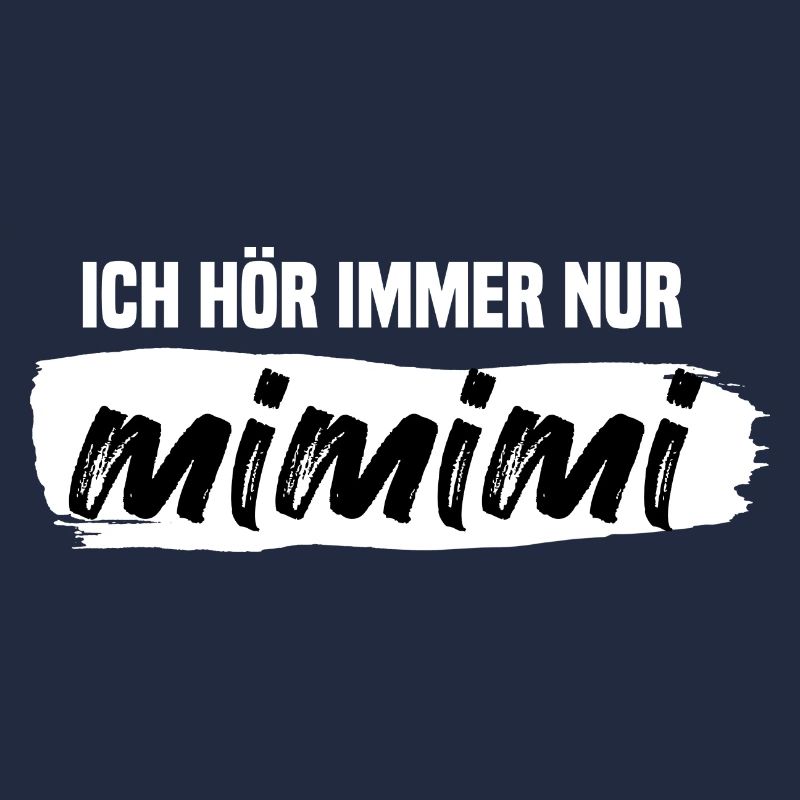MiMiMi Statement Lustiges Geschenk