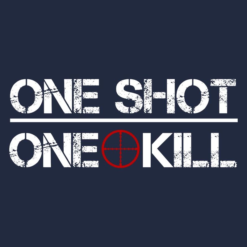 One Shot One Kill