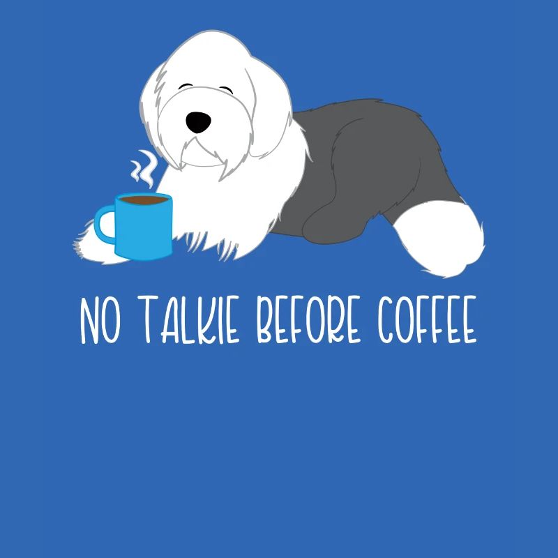 Bobtail - Morgenmuffel - Kaffee - Geschenk