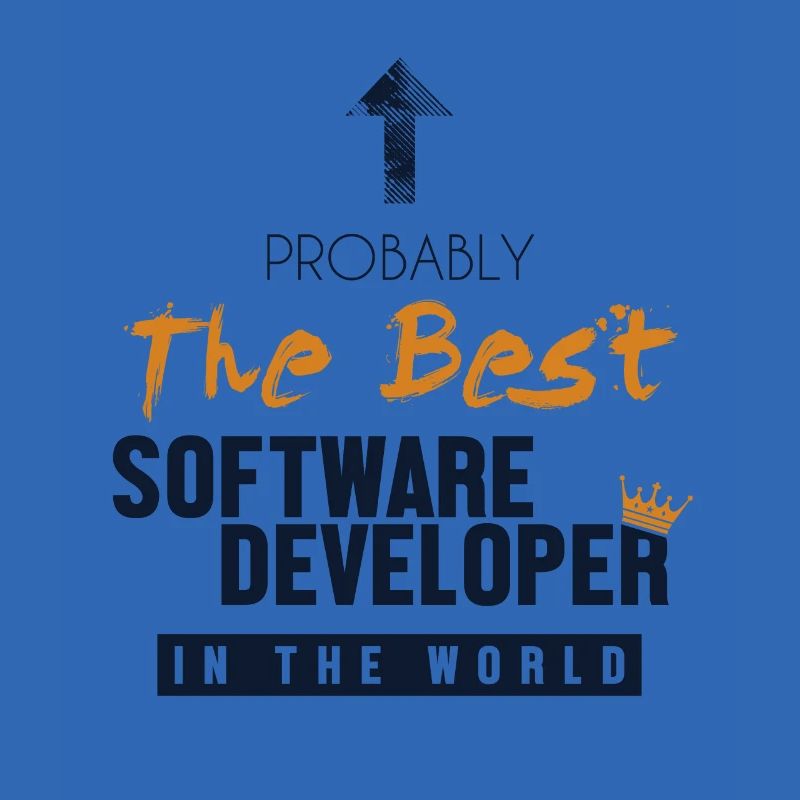 Best Software Developer World Developer Coder