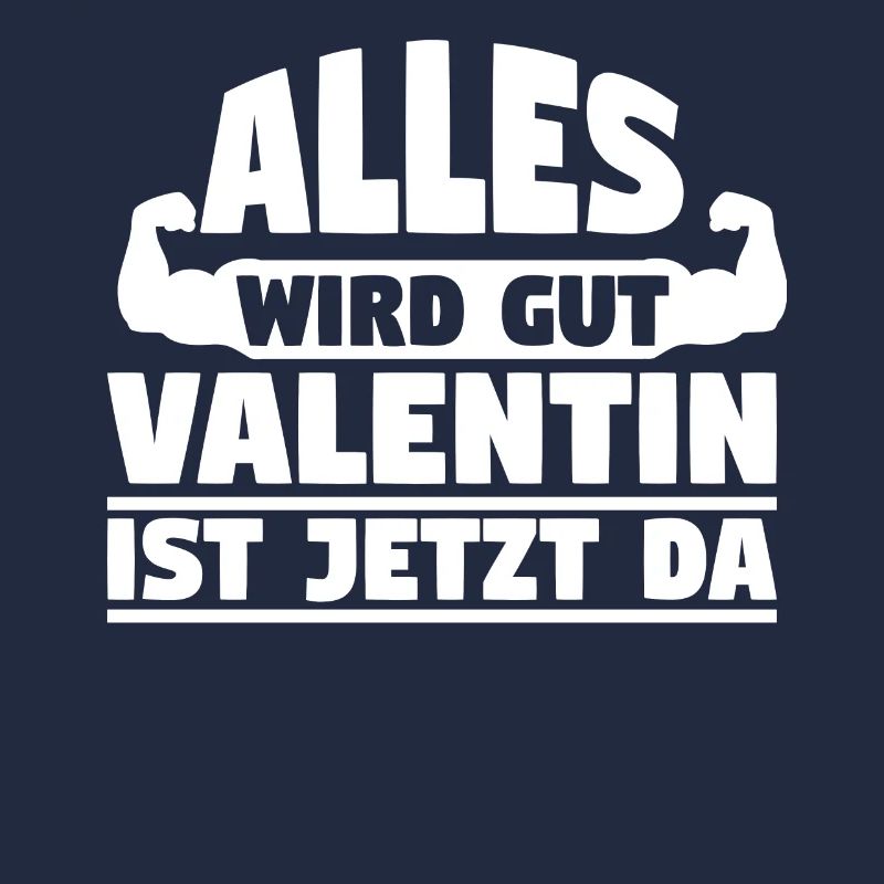 Alles wird gut Valentin ist jetzt da