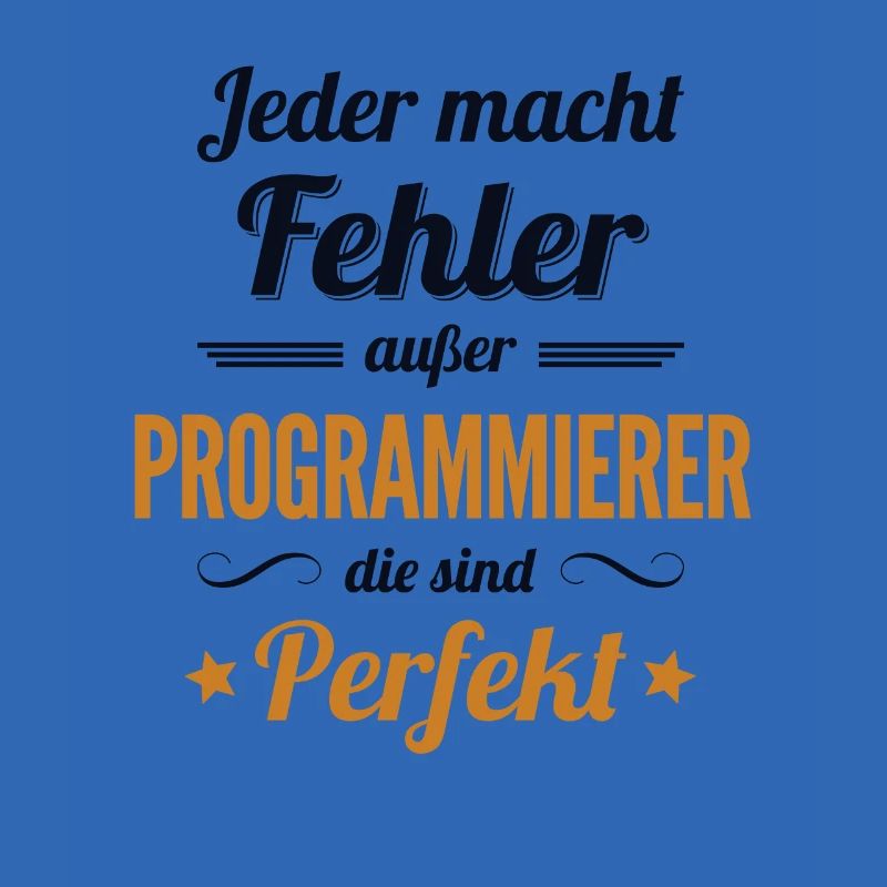 Programmierer sind Perfekt Developer Coder