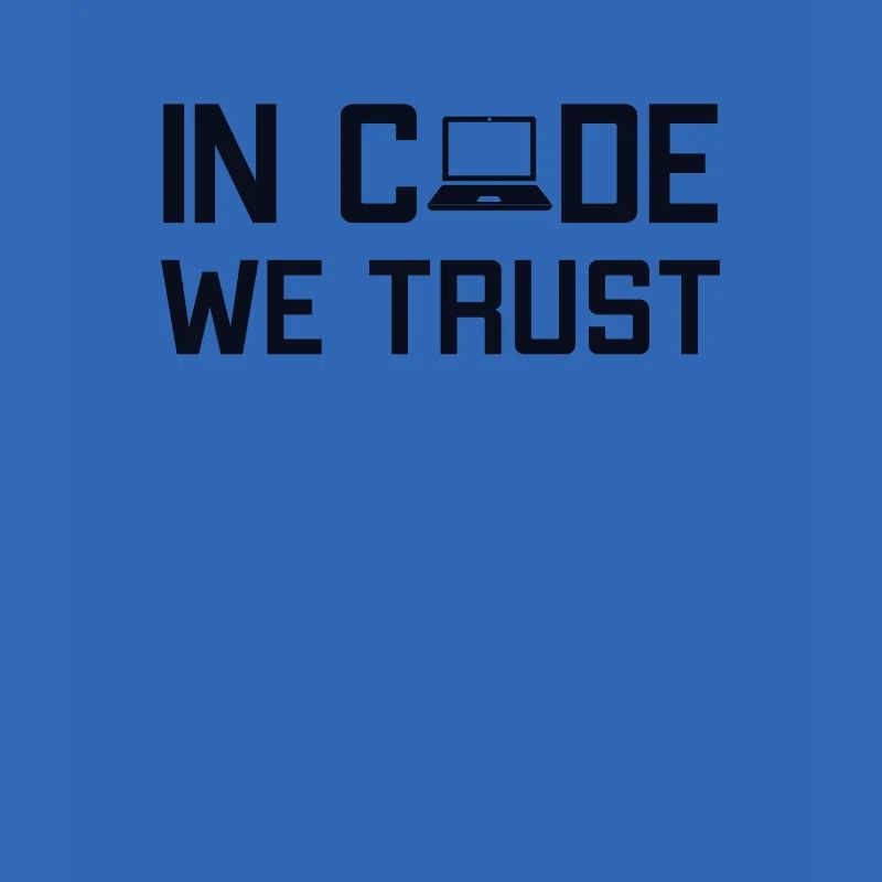 In Code We Trust Softwareingenieur Developer