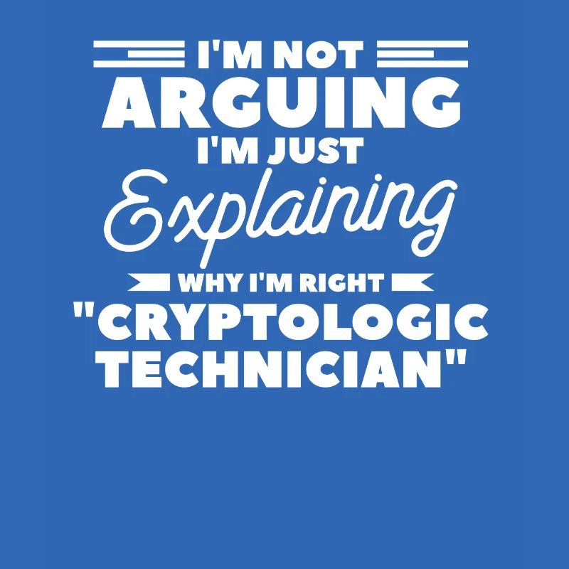I'm Just Explaining Why I'm Right Cryptologic