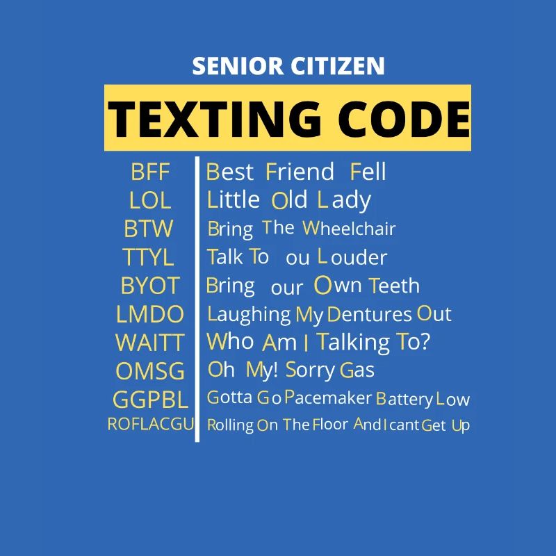 Funny Senior Citizen's Texting Code Design Grandpa