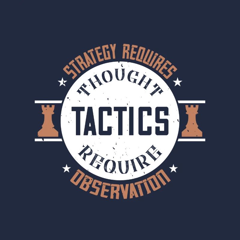 Strategy requires thought, tactics require