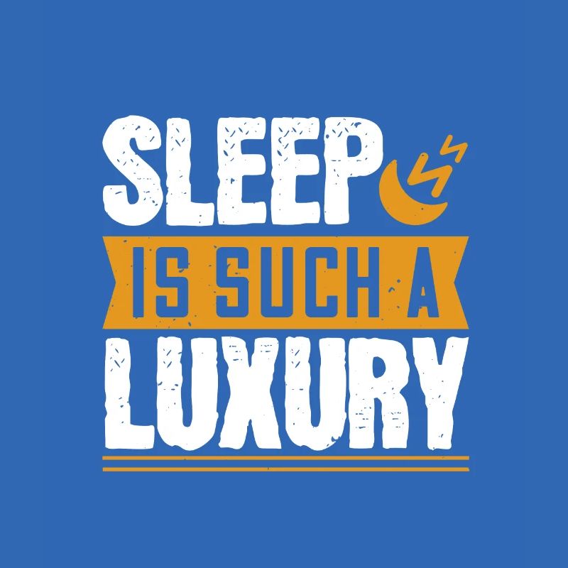 Le sommeil est un tel luxe