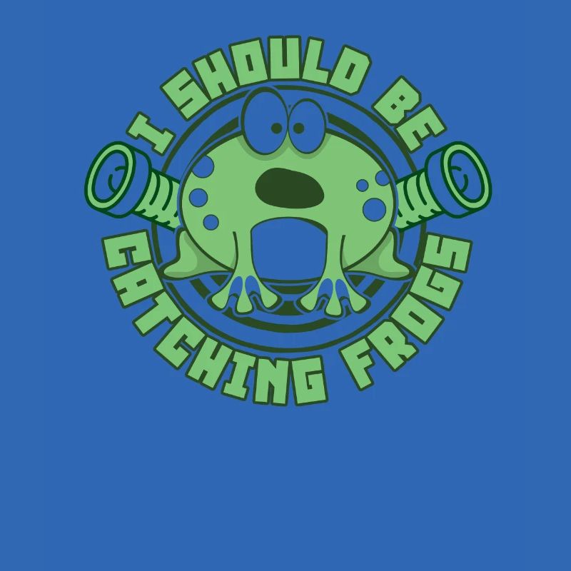 I Should Be Catching Frogs Toad Tadpole