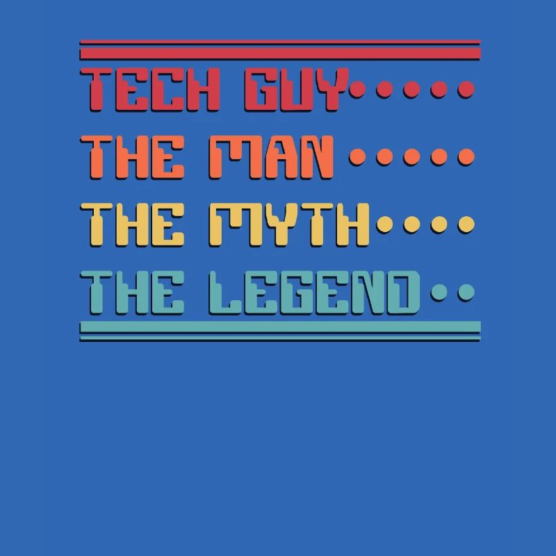 Tech Guy Man Myth Legend IT Operations Admin