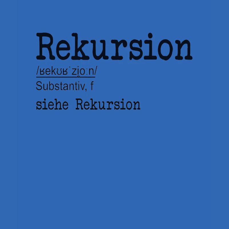 Rekursion Definition Softwareentwickler Coder