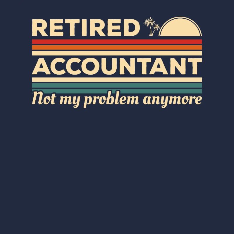 Comptable à la retraite n’est plus mon problème