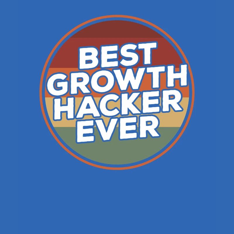 Vintage Best Growth Hacker Ever Hacking