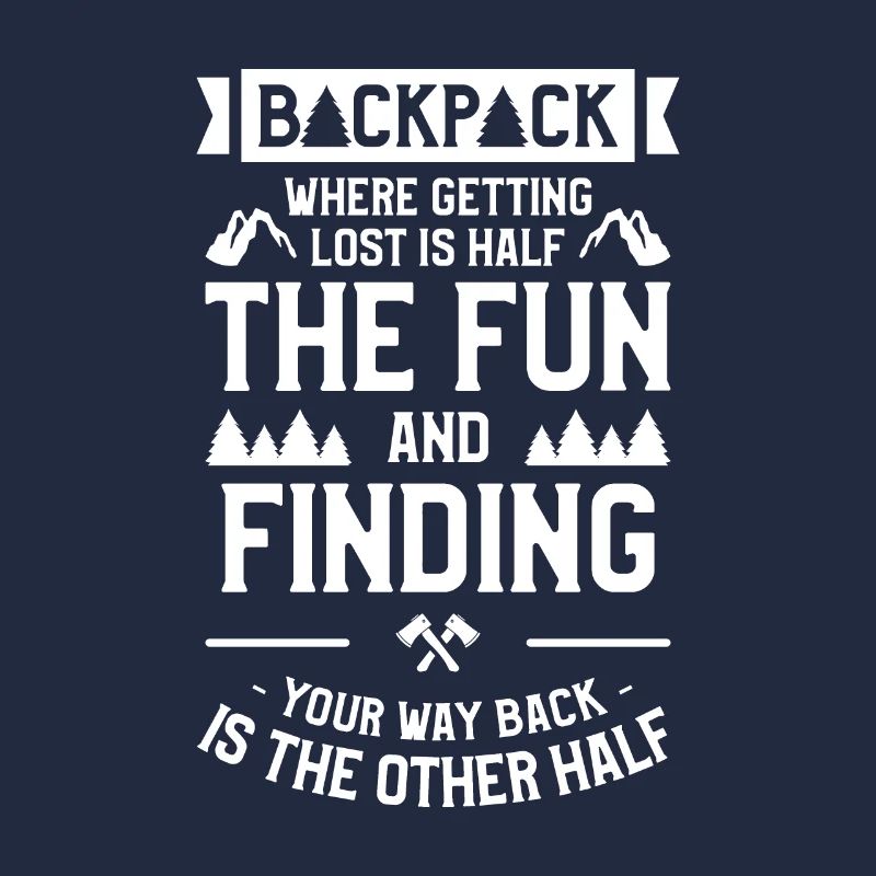 Backpack Where Getting Lost Is Half The Fun