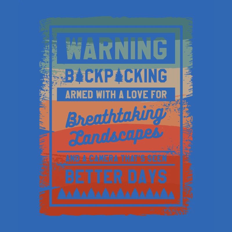 Warnung Backpacking bewaffnet mit einer Liebe zu