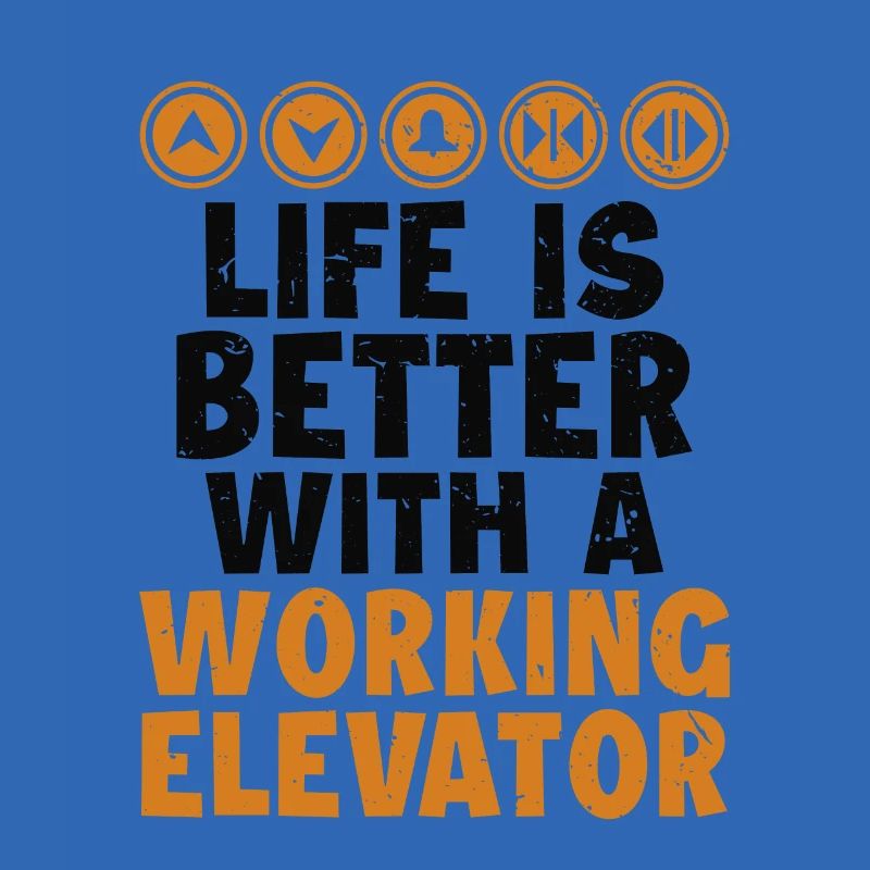 Life is Better with a Working Elevator Elevator