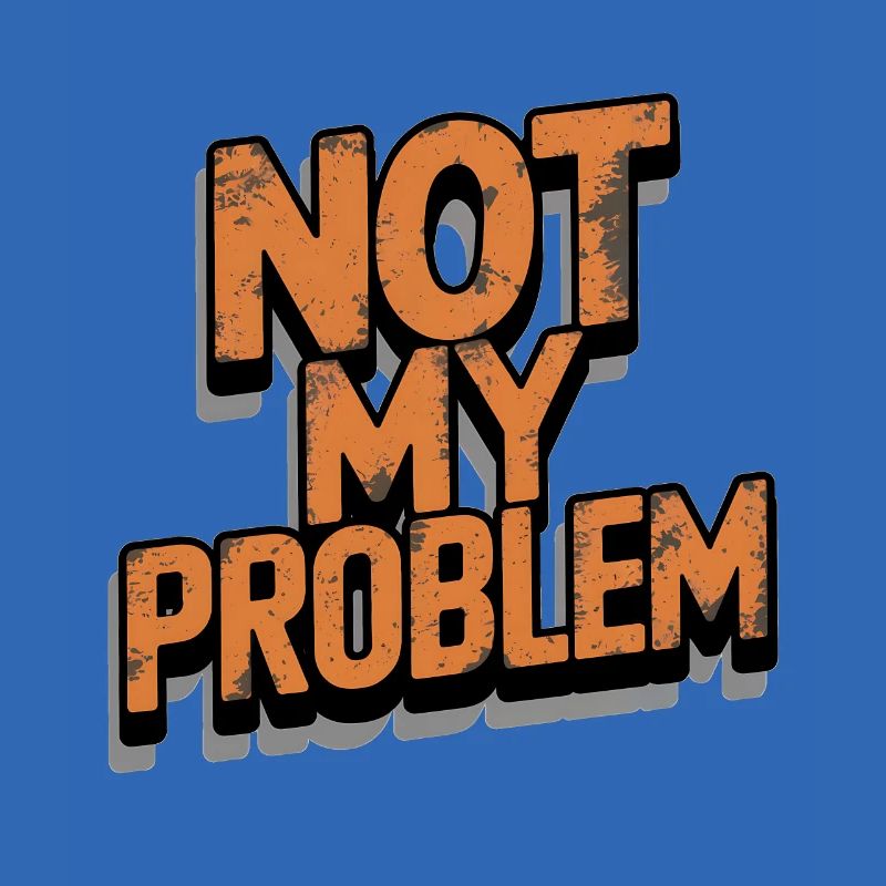 Nicht Mein Problem Statement