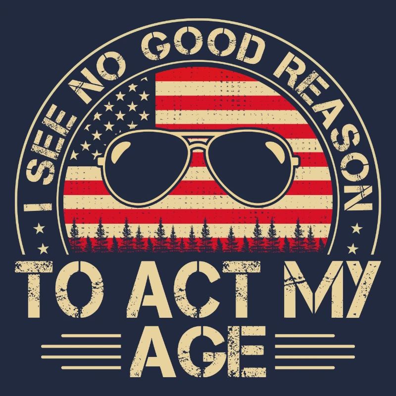 Vintage Act My Age Drôle de jeu de mots Humour adulte