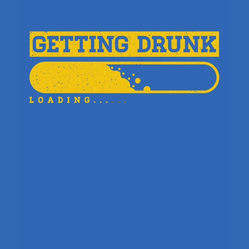 Getting Drunk Loading Alcohol Drinking Bar Gift
