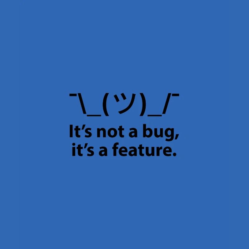 It is not a bug it is a feature